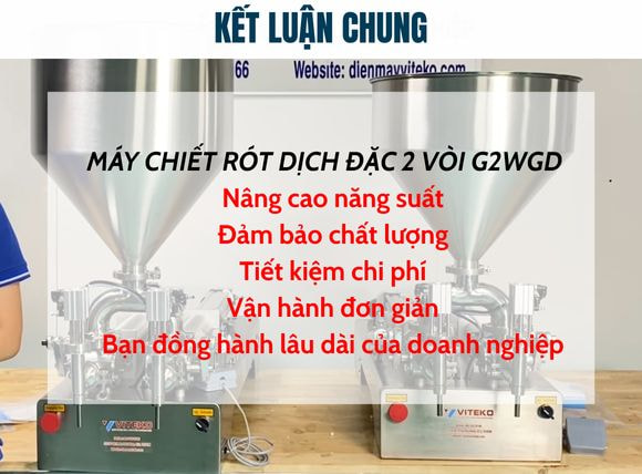 Kết luận máy chiết rót dịch đặc 2 vòi G2WGD