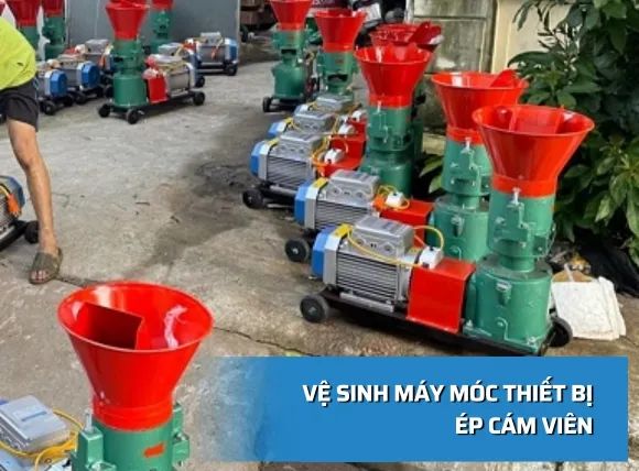 Hướng dẫn vệ sinh máy móc thiết bị ép cám viên