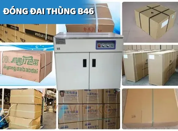 Máy đóng đai thùng B46 tại Hà Nội