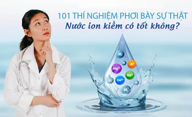 Các nghiên cứu khoa học về lợi ích của nước ion kiềm