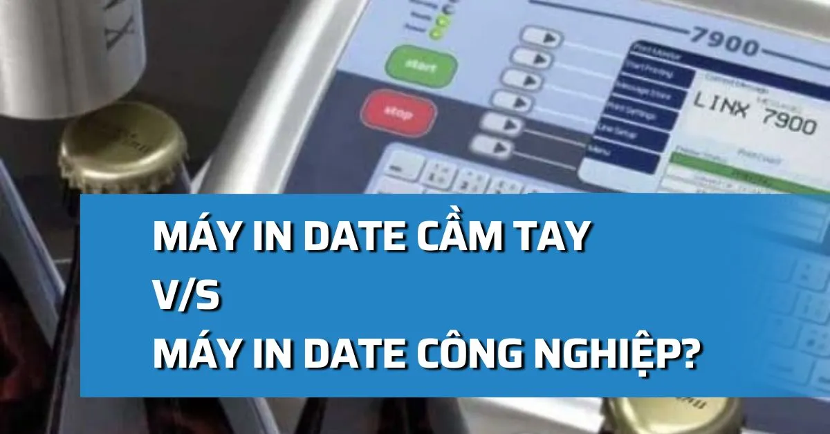 Nên mua máy in phun date cầm tay hay máy in date công nghiệp?