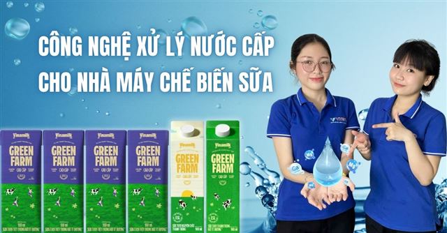 Công nghệ xử lý nước cấp cho nhà máy chế biến sữa