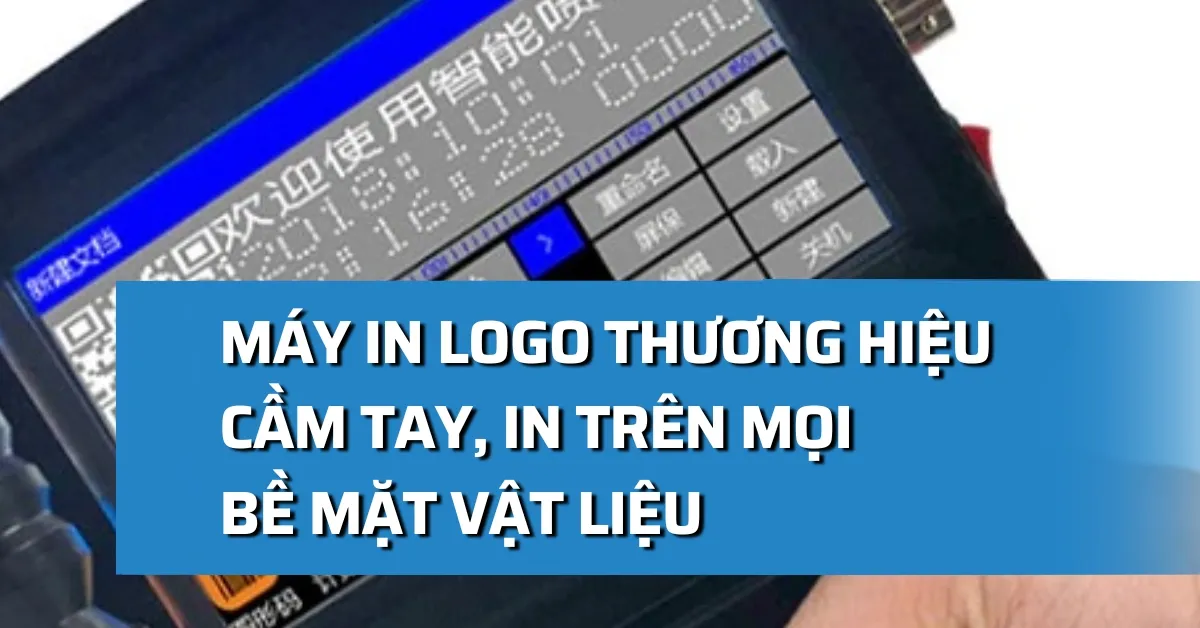 Máy in logo, in thương hiệu cầm tay, in được trên mọi vật liệu