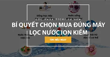 TOP 6 máy lọc nước ion kiềm tốt nhất, bán chạy đầu năm 2021