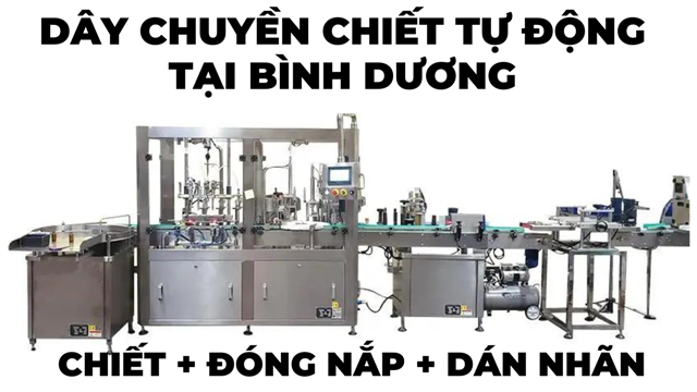 Dây chuyền chiết rót tự động tại Bình Dương