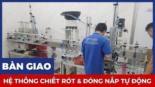 Hệ thống chiết rót đóng chai tự động – VITEKO bàn giao thực tế, kết quả thế nào?