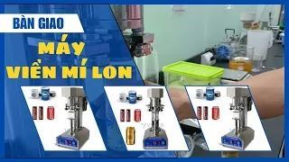Bàn giao máy viền mí lon đến khách hàng (VITEKO)