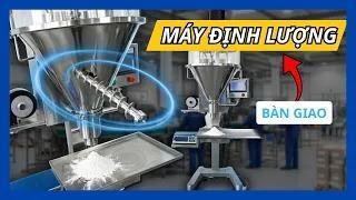 Máy chiết rót bột trục vít – VITEKO bàn giao và hướng dẫn tận xưởng Nhơn Trạch!