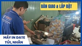 Lắp đặt máy in date túi, nhãn đến khách hàng (VITEKO)